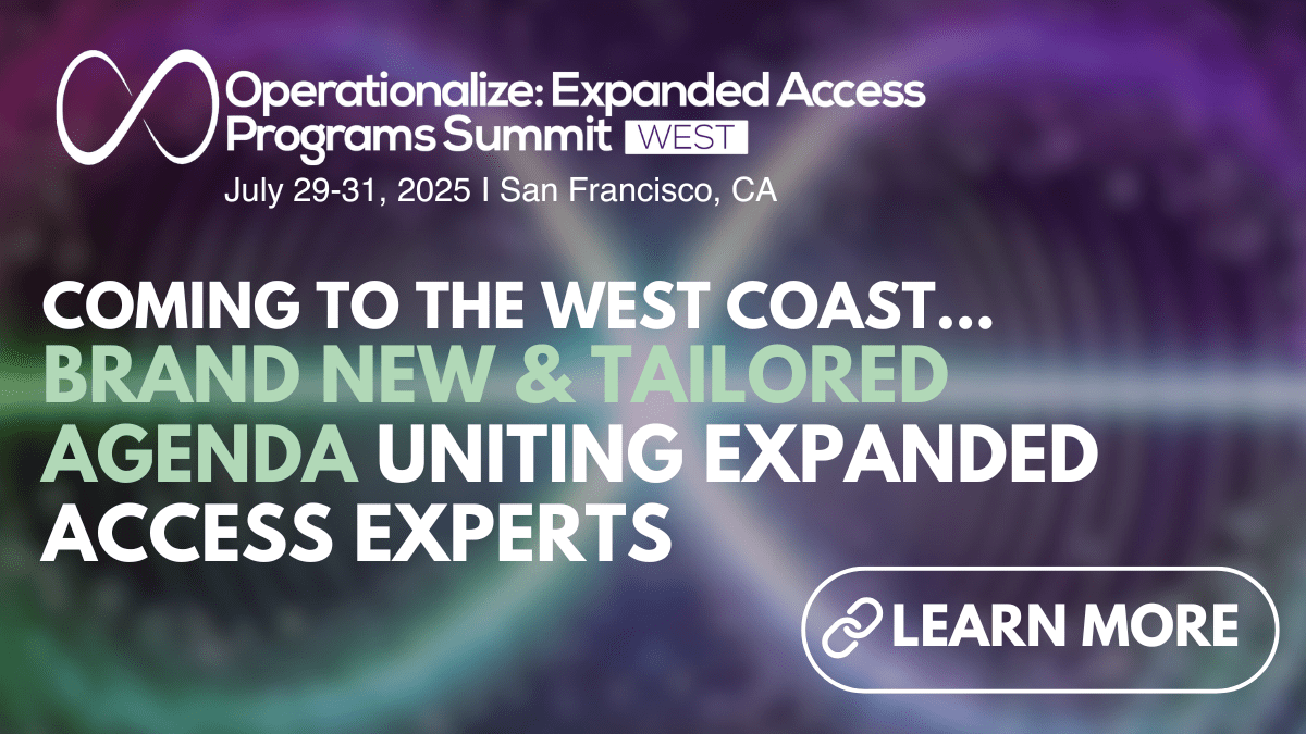 Operationalize: Expanded Access Programs comes to the West Coast! 